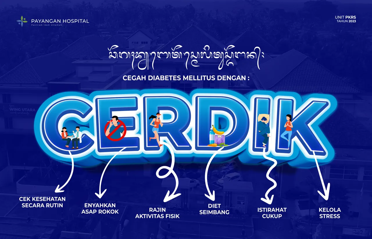 Cegah Diabetes Melitus dengan CERDIK